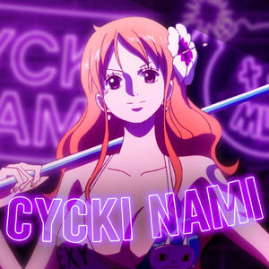 ¢y¢ki Nami (feat. Polski Tomski, MargineZ & CVLVMIT¥) (Explicit)