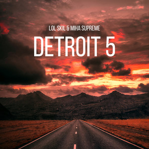 Detroit 5 (Explicit)