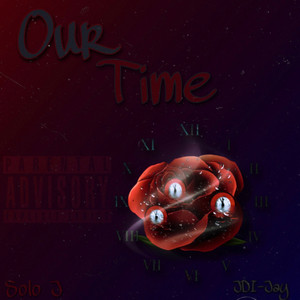 Our Time (Explicit)