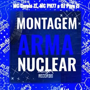 MONTAGEM ARMA NUCLEAR (Explicit)