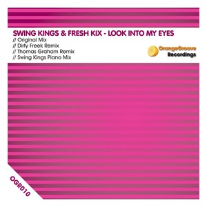 Look Into My Eyes (Dirty Freek Remix)