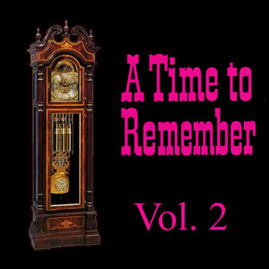 A Time to Remember, Vol. 2