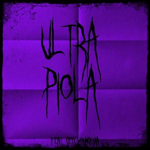 Ultra Piola (feat. Geo YoungFixa) (Explicit)