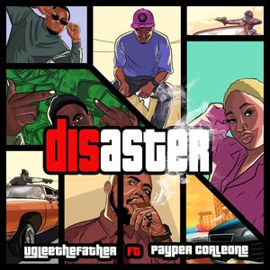 Disaster (feat. Payper Corleone) (Explicit)
