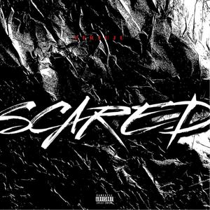 Scared (Explicit)