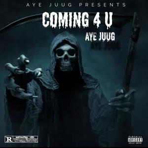 COMING 4 U (Explicit)