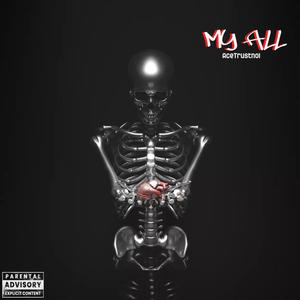 My All (Explicit)