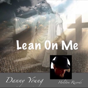 Lean On Me