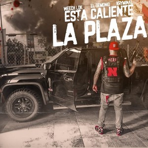 La Plaza (feat. El kryminal & Weech lok) (Explicit)