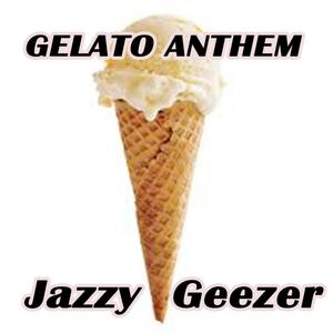 Gelato Anthem