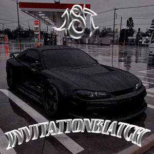 187Invitationbiatch (Explicit)