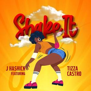 Shake It (feat. Tizza Castro)