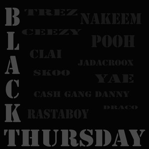 Black Thursday (Explicit)