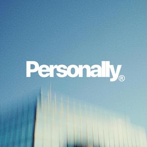 PERSONALLY (Explicit)