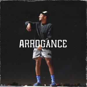 Arrogance (Explicit)