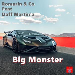 Big Monster (feat. Daff Martin'z)