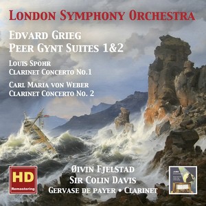 GRIEG, E.: Peer Gynt Suites Nos. 1 and 2 / SPOHR, L. / WEBER, C.M. von: Clarinet Concertos (Payer, London Symphony, Fjelstad, C. Davis) (1957-1961)