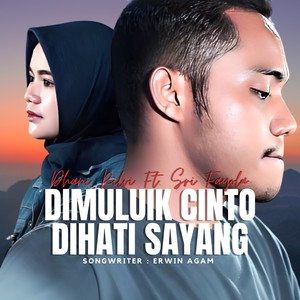 Dimuluik Cinto Dihati Sayang