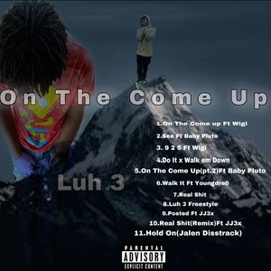 On The Come Up (Explicit)