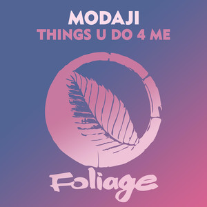 Things U Do 4 Me (Crackazat Remix)