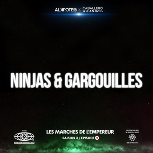 Ninjas et gargouilles (Les marches de l’empereur Saison 3 / épisode 2|Explicit)