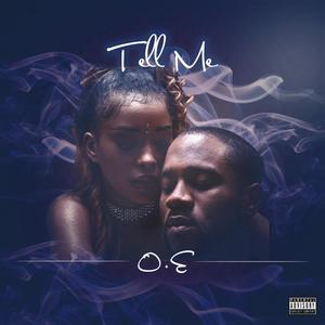 Tell Me (Explicit)