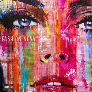 Fashion Nova (feat. Info) [Explicit]