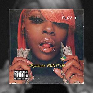 Run it up (Explicit)