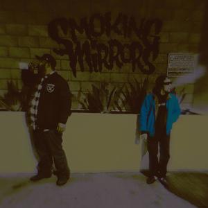 Smoking Mirrors (feat. Aspekt The Aztek) (Explicit)