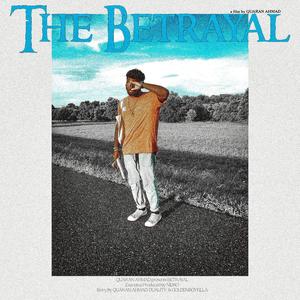 The Betrayal (feat. Duality) [Explicit]