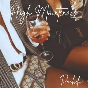 High Maintenance (Explicit)