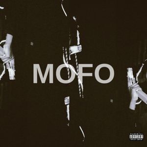 MOFO (Explicit)