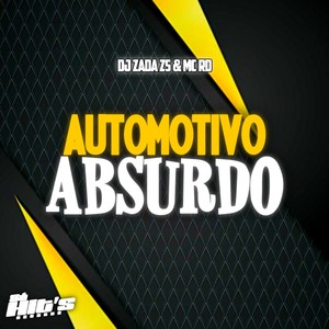 Automotivo Absurdo (Explicit)