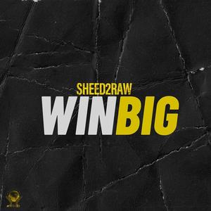 Win Big (Explicit)