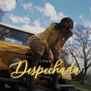 Despechada