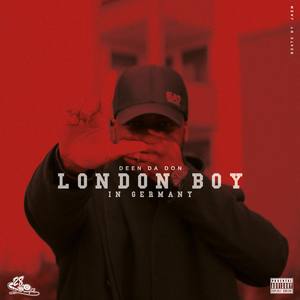 London Boy In Germany (Explicit)