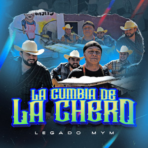 La Cumbia de La Chero