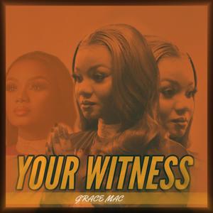 Your Witness