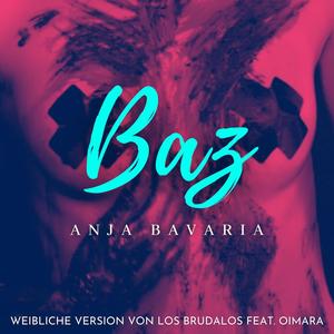 Baz (Female Version)