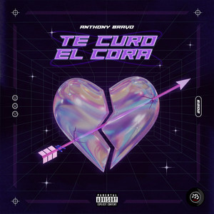 Te Curo El Cora (Explicit)