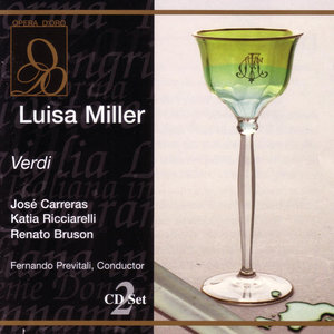 Luisa Miller - Che Mai Narrasti!... Il Mio Sangue, la Vita Darei (露易莎·米勒 - 没有告诉你!......我的血,生活会给)