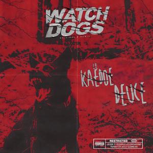 WATCH DOGS (Explicit)