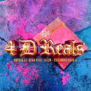 4 D Reals (Explicit)