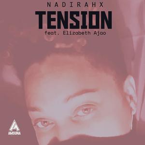 TENSION (feat. Elizabeth Ajao) [Explicit]