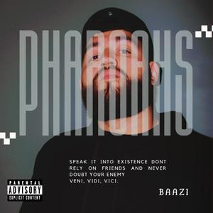 Pharoahs (Explicit)