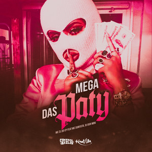 Mega das Paty (Explicit)