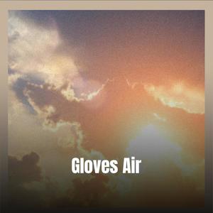 Gloves Air