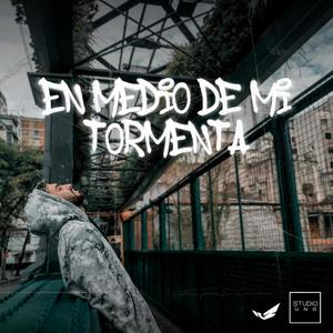En Medio De Mi Tormenta