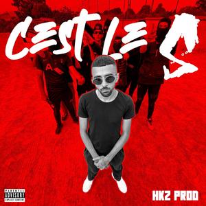 C'est Le S (Explicit)