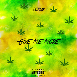 Give Me More (Explicit)